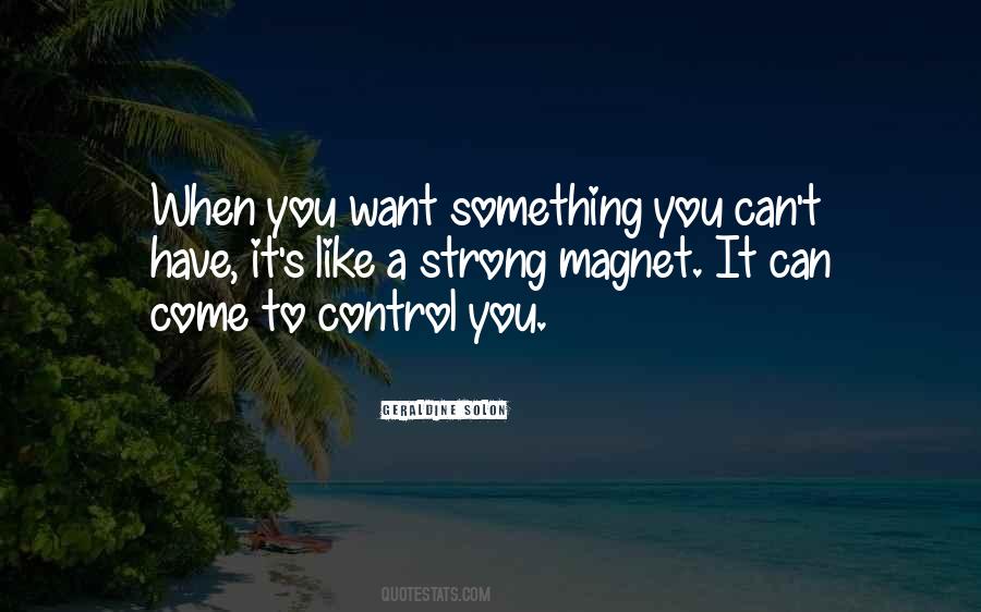 You Can't Control Love Quotes #250255
