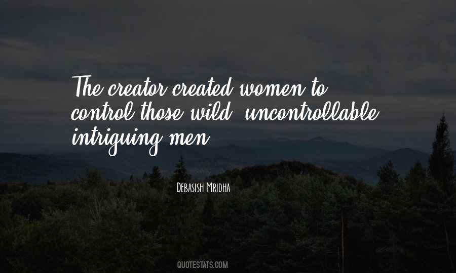You Can't Control The Uncontrollable Quotes #899157