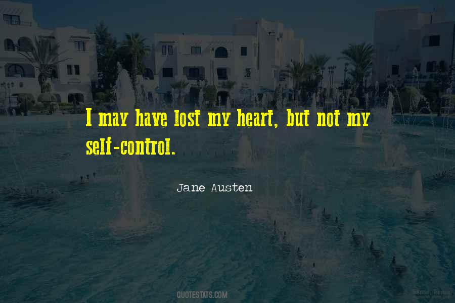 You Can't Control Your Heart Quotes #378206