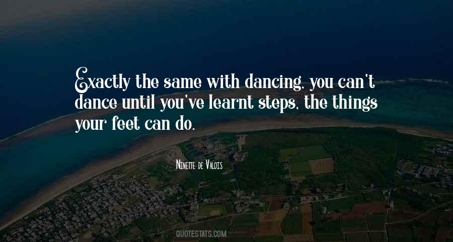 You Can't Dance Quotes #895163