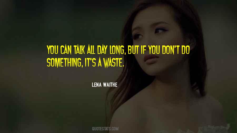 You Can't Do It All Quotes #928009