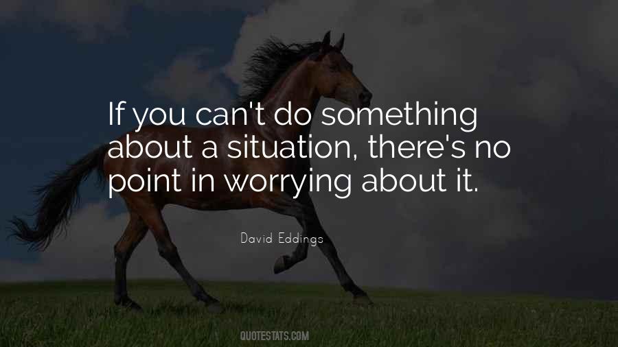 You Can't Do Something Quotes #401244