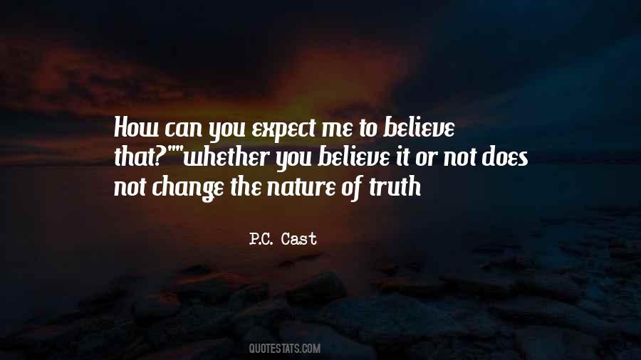 You Can't Expect Change Quotes #638463