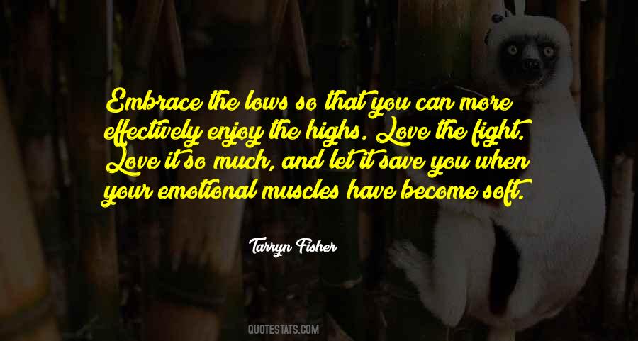 You Can't Fight Love Quotes #1009281