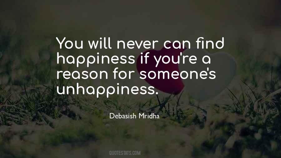 You Can't Find Happiness Quotes #447666