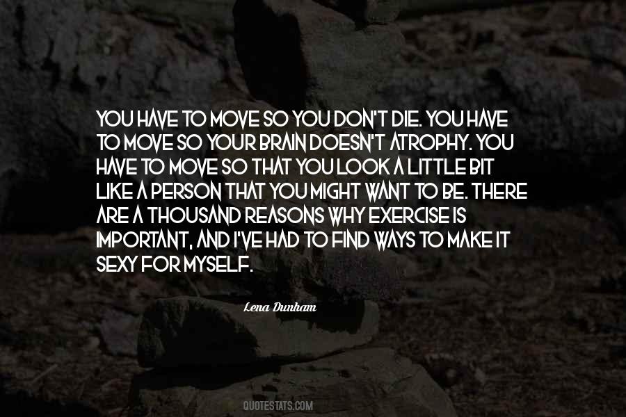 You Can't Find Someone Like Me Quotes #20144