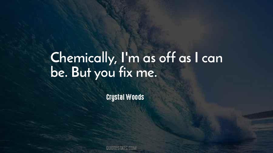 You Can't Fix Me Quotes #585705