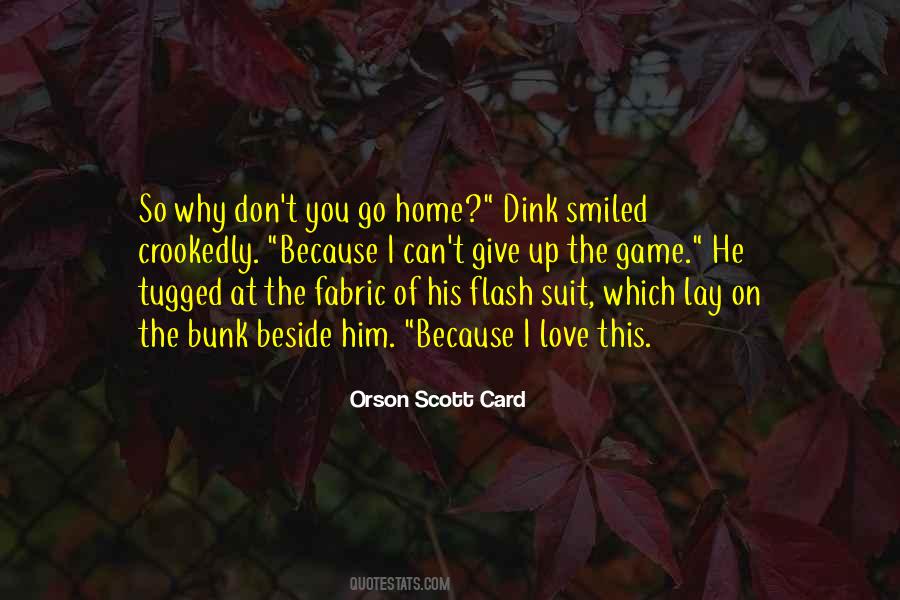 You Can't Go Home Quotes #1309913