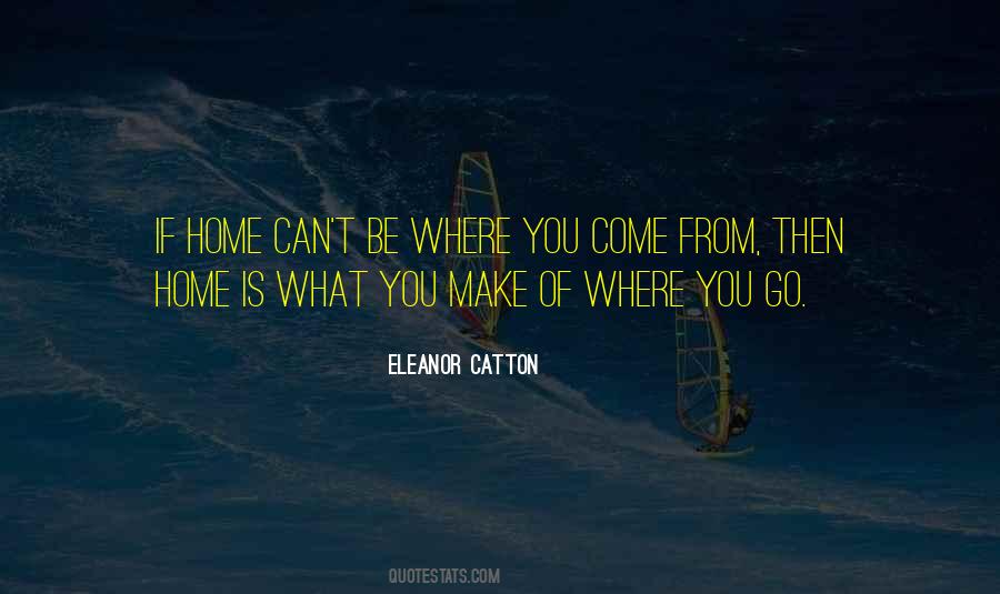 You Can't Go Home Quotes #465963