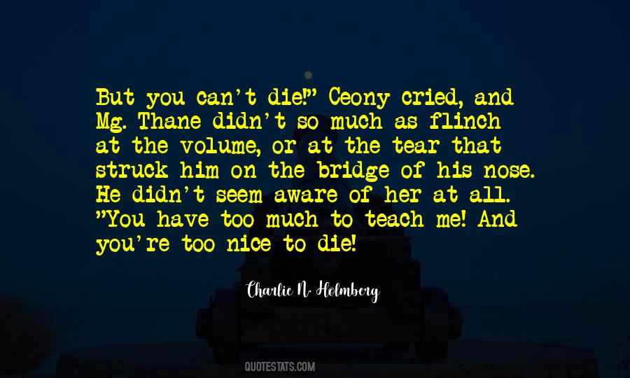 You Can't Have Him Quotes #833725
