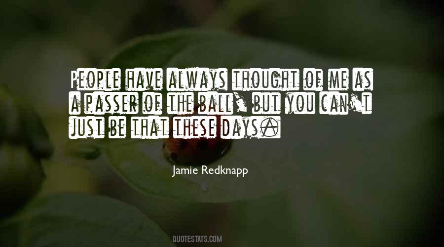 You Can't Have Me Quotes #91436