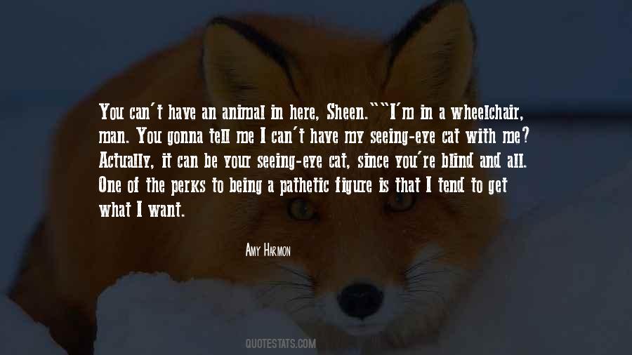 You Can't Have Quotes #1229634