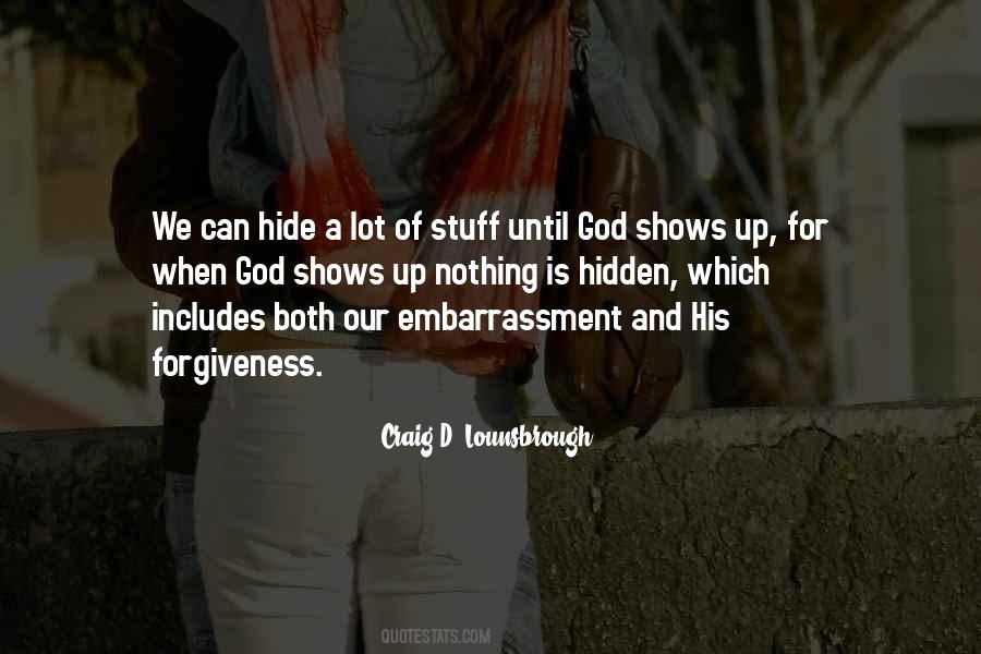 You Can't Hide From God Quotes #276155