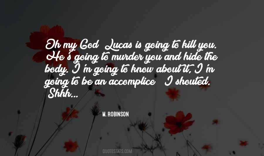 You Can't Hide From God Quotes #433847