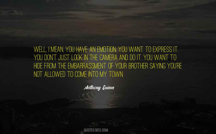 You Can't Hide From Me Quotes #22193