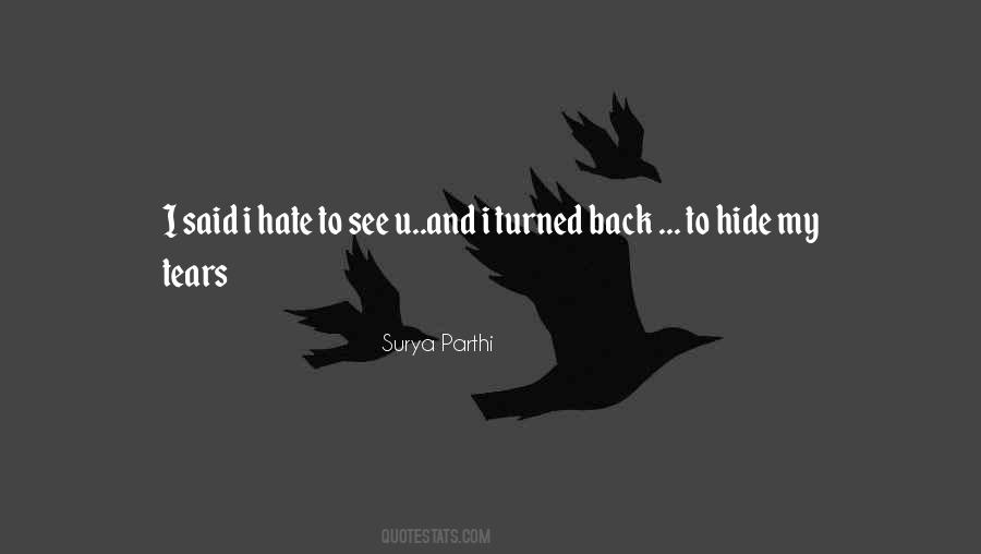 You Can't Hide Love Quotes #125311