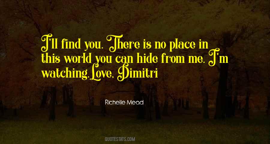 You Can't Hide Love Quotes #817242