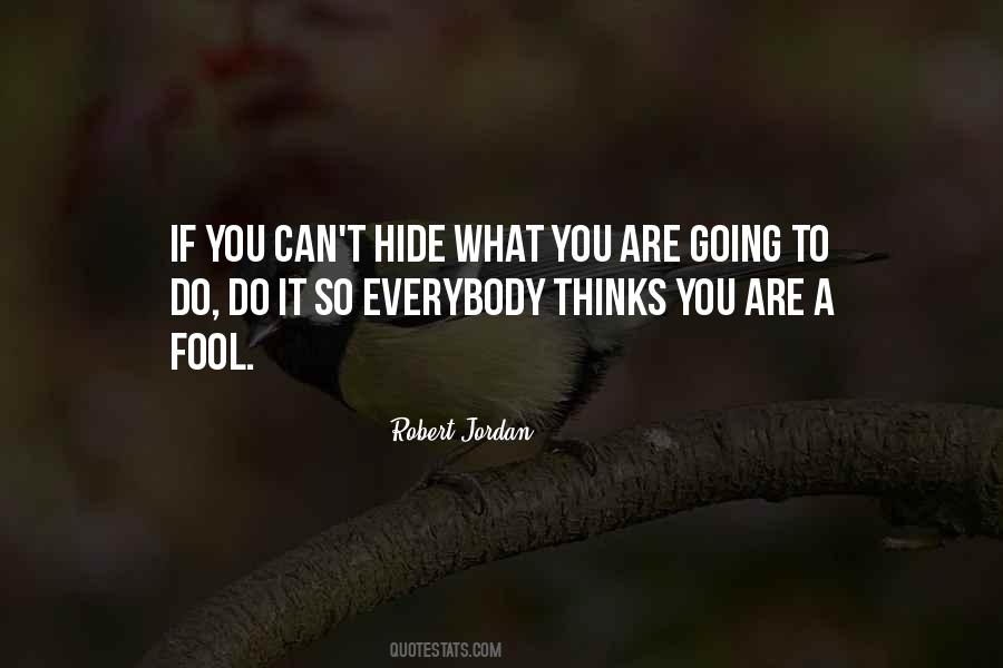 You Can't Hide Quotes #39850