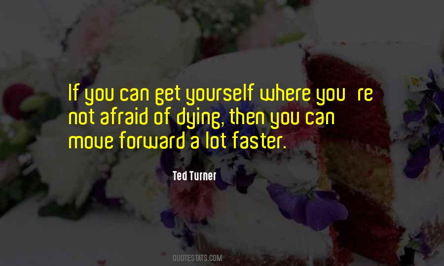 You Can't Move Forward Quotes #996398
