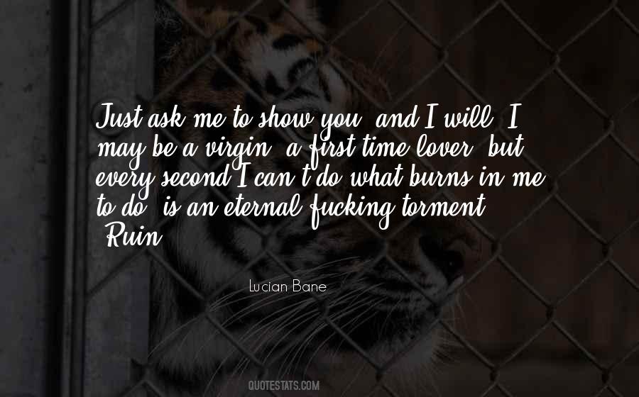 You Can't Ruin Me Quotes #1700525