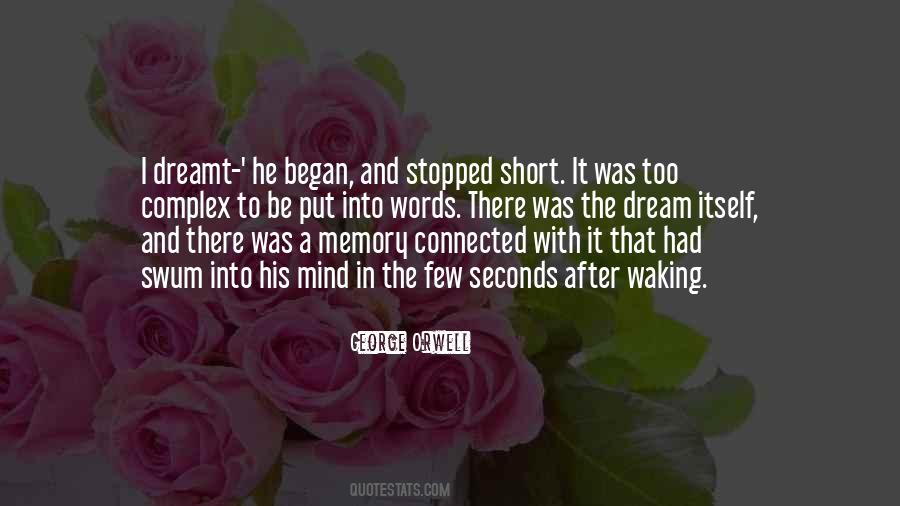 Quotes About Having A Short Memory #681753