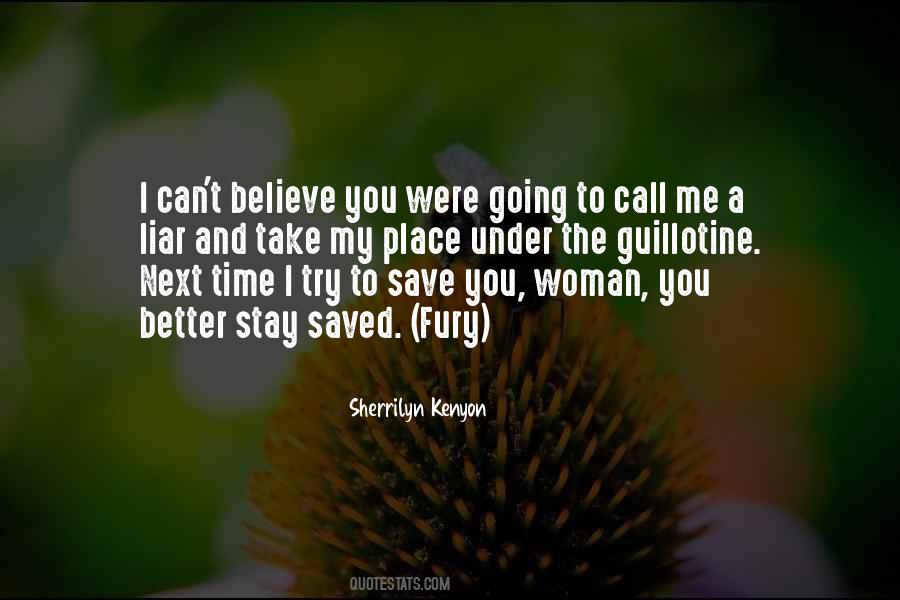 You Can't Save Me Quotes #770703