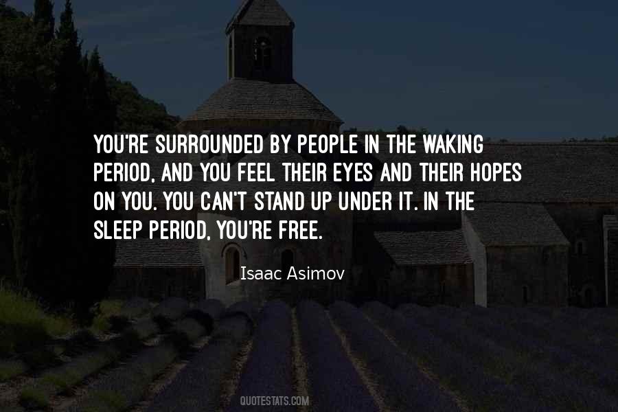 You Can't Sleep Quotes #368608