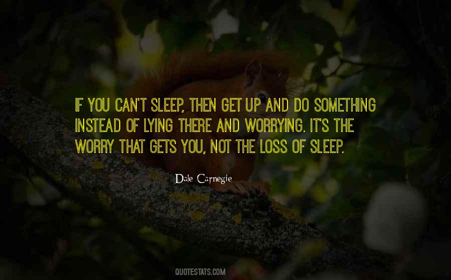 You Can't Sleep Quotes #394445