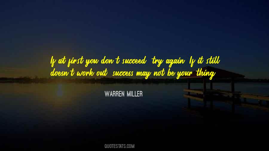 You Can't Succeed If You Don't Try Quotes #206371