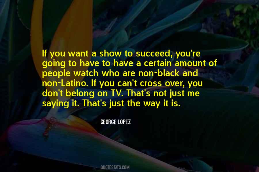 You Can't Succeed Quotes #137704