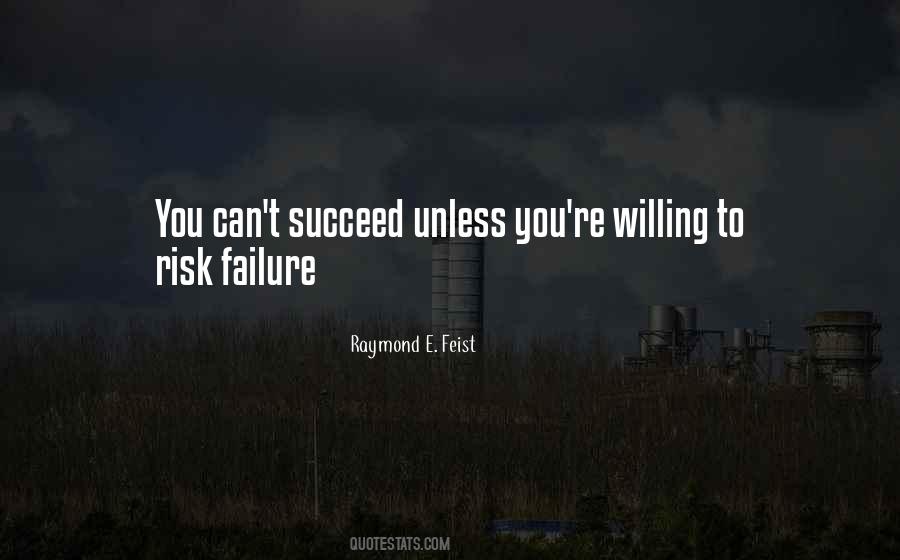 You Can't Succeed Quotes #1469627
