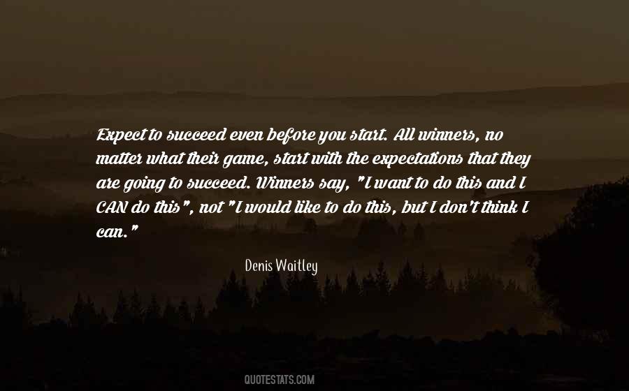 You Can't Succeed Quotes #1747649