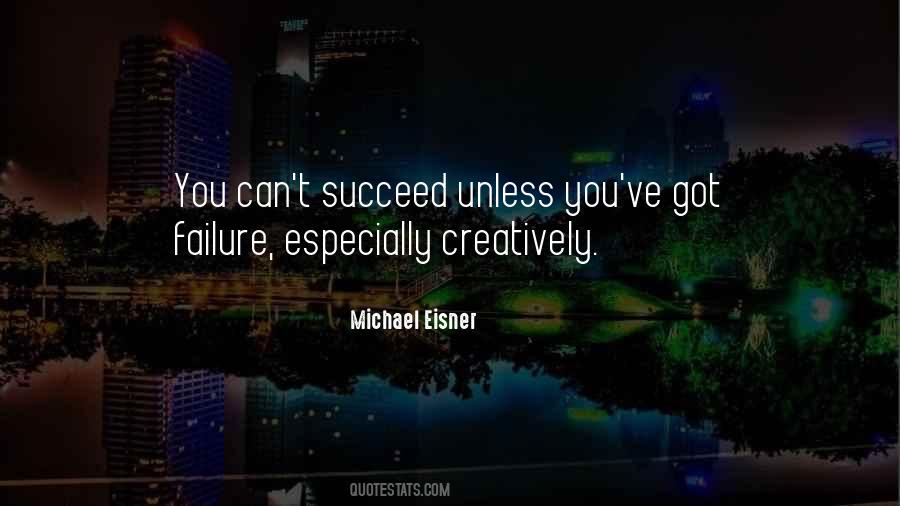 You Can't Succeed Quotes #213897