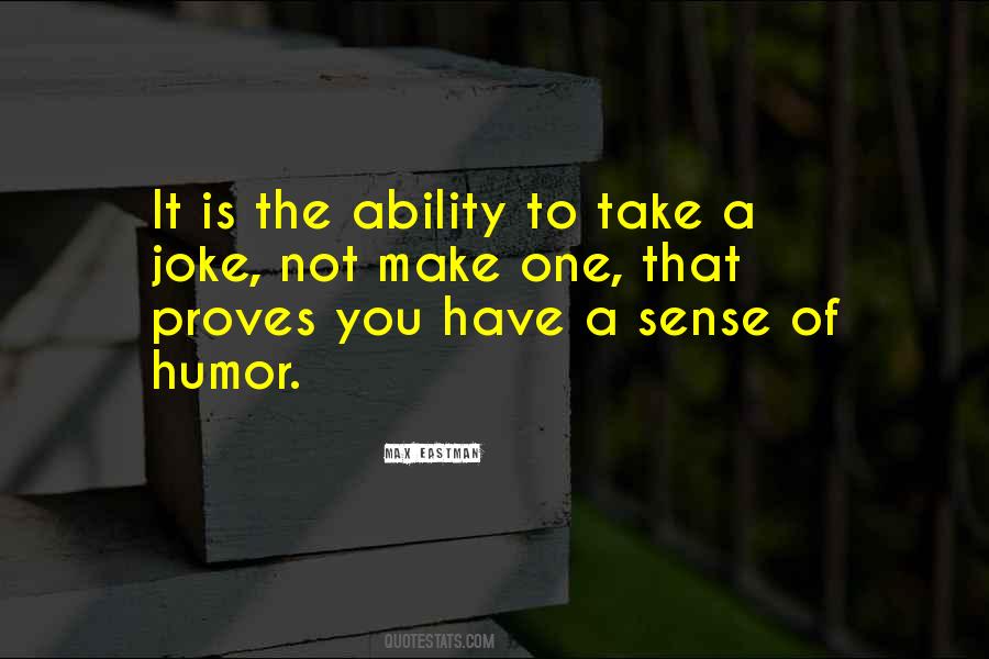 You Can't Take A Joke Quotes #143089