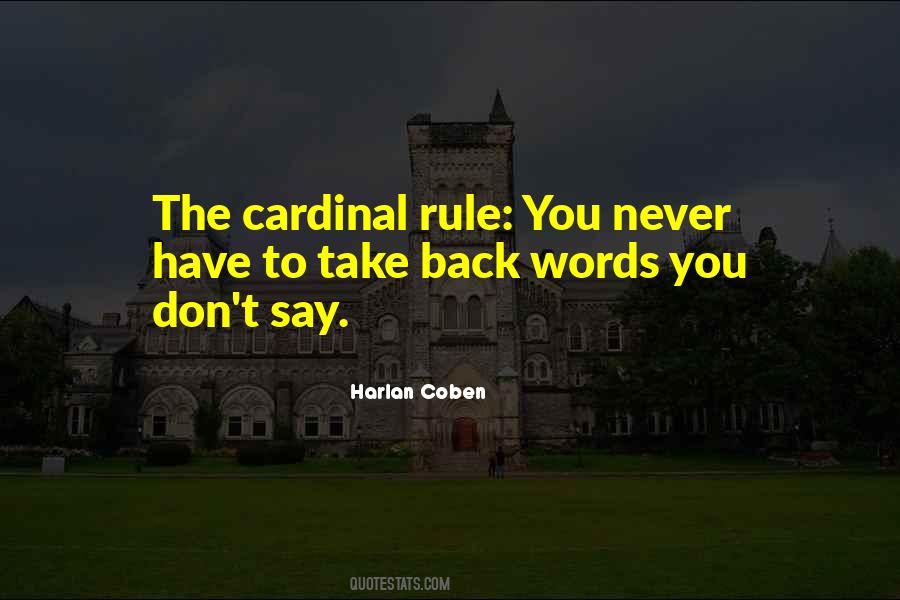 You Can't Take Back Words Quotes #843137