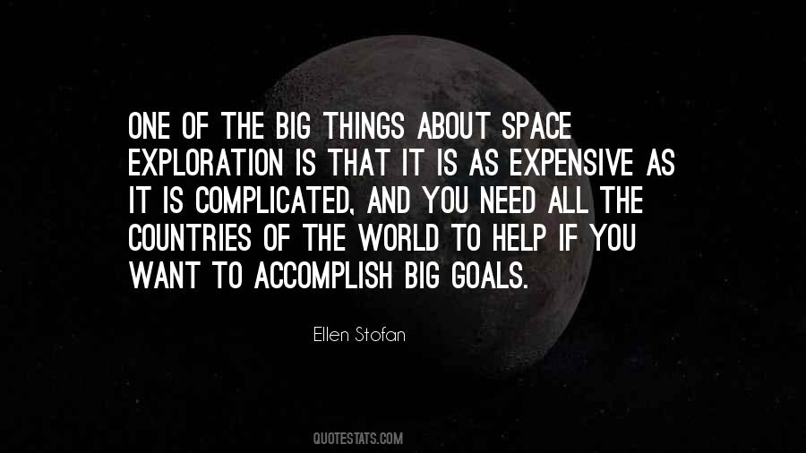 Quotes About Big Goals #1066646