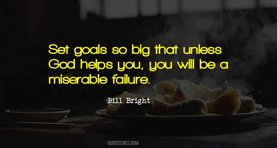 Quotes About Big Goals #1694893