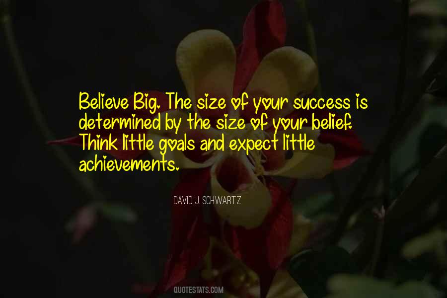 Quotes About Big Goals #413553