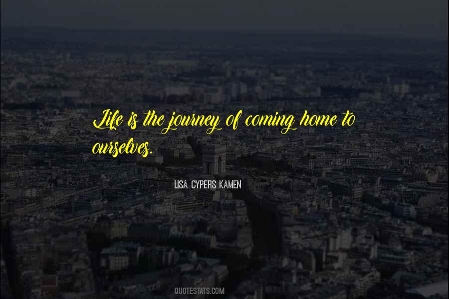 Quotes About Journey Home #592210