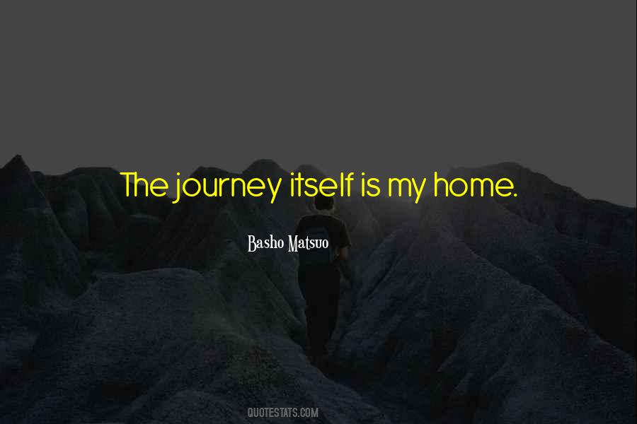 Quotes About Journey Home #656598