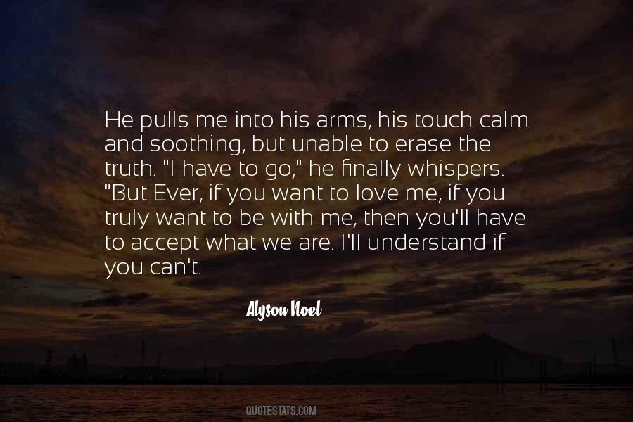 You Can't Understand Me Quotes #1380042