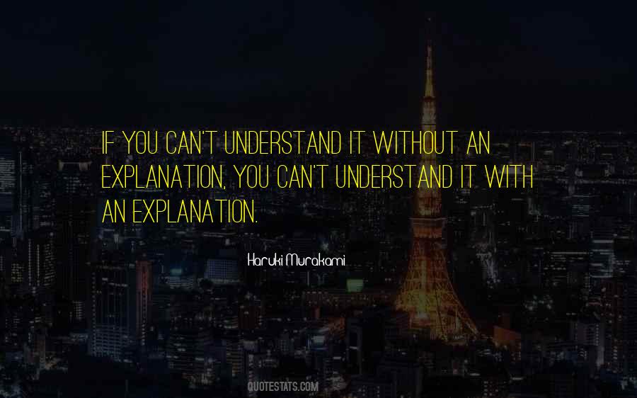 You Can't Understand Quotes #179516
