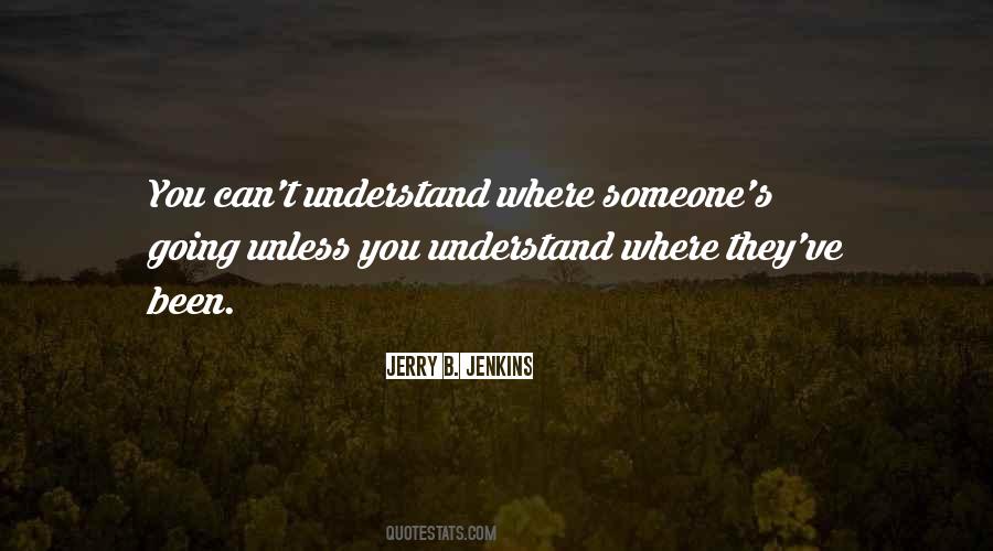 You Can't Understand Quotes #772239