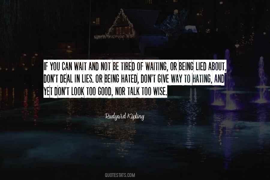 You Can't Wait Quotes #138437