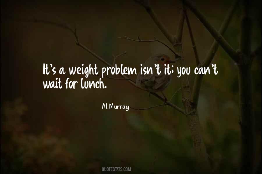 You Can't Wait Quotes #1778115