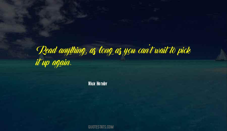 You Can't Wait Quotes #30130