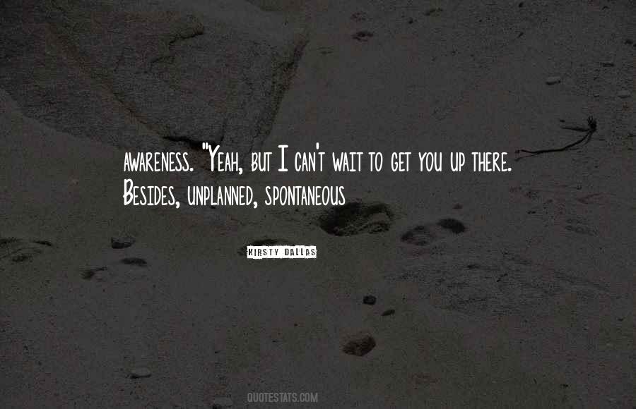 You Can't Wait Quotes #41657