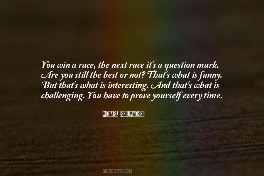 You Can't Win Every Time Quotes #954424
