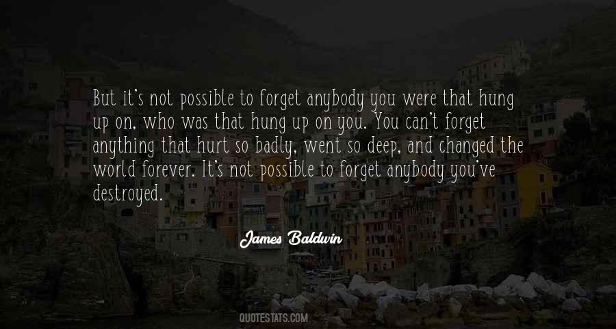 You Cannot Forget Me Quotes #1346