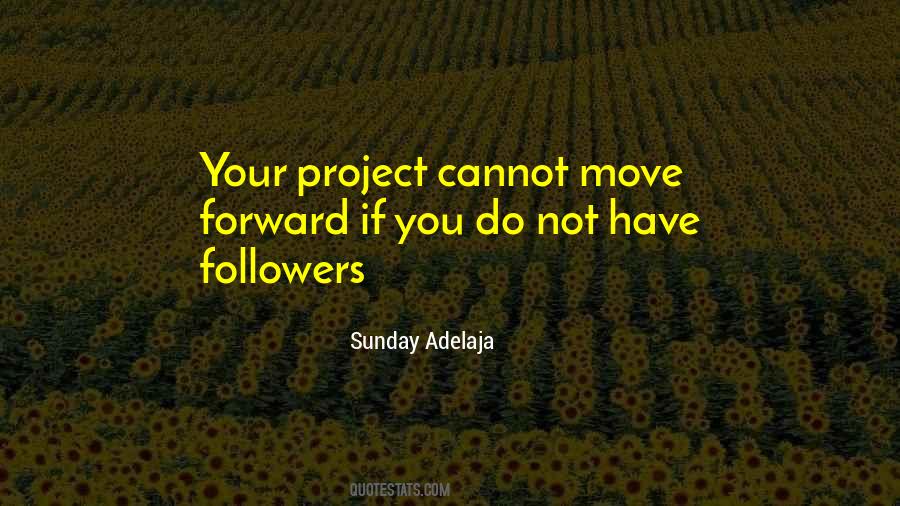 You Cannot Move Forward Quotes #1654836